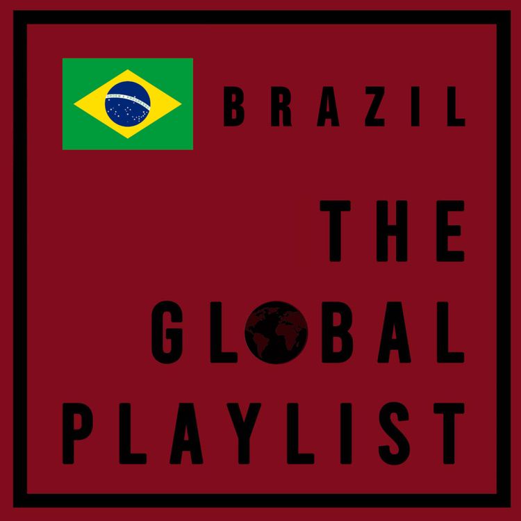 cover art for The Global Playlist 1.1 - Brazil with Mariana (English)