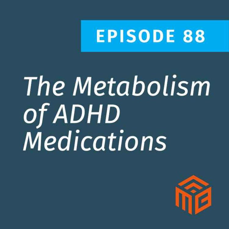 cover art for How ADHD Medications Affect Fat Burning, Insulin & Brain Health