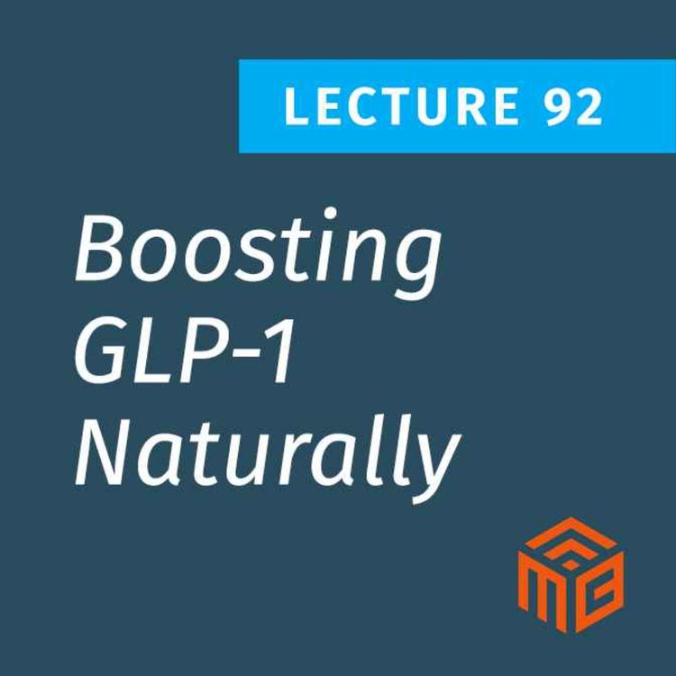 cover art for Natural Ways to Boost GLP-1