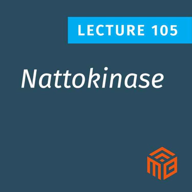 cover art for Can Nattokinase Improve Heart & Metabolic Health?