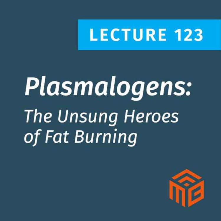 cover art for The Power of Plasmalogens: Boost Metabolism & Improve Insulin Sensitivity
