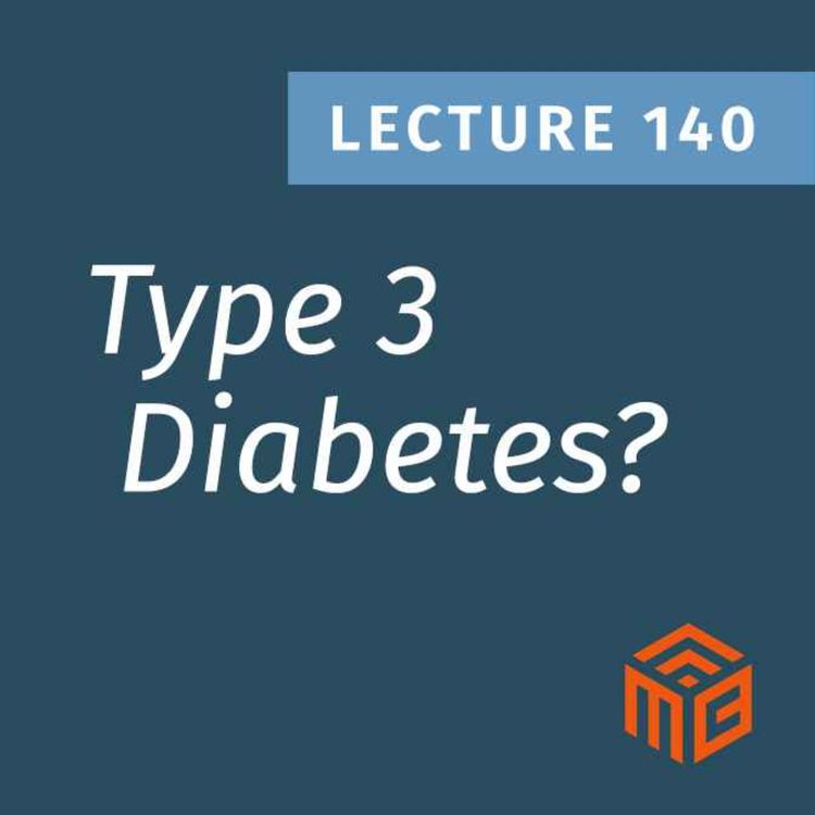 cover art for Why Alzheimer’s May Be a Metabolic Disease