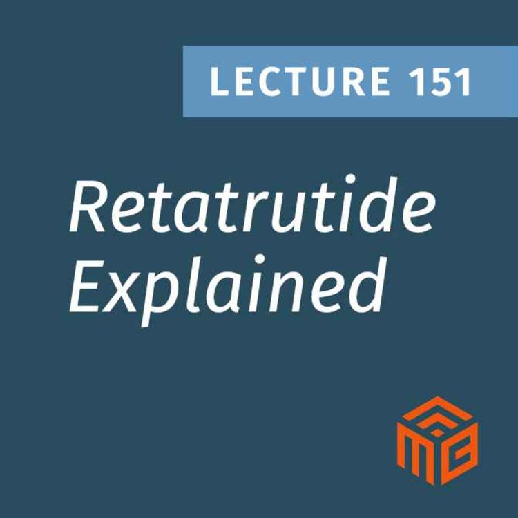 cover art for Why Retatrutide May Outperform GLP-1 Drugs