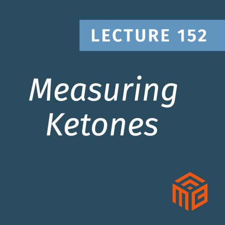 cover art for Why Your Ketone Readings Don’t Match