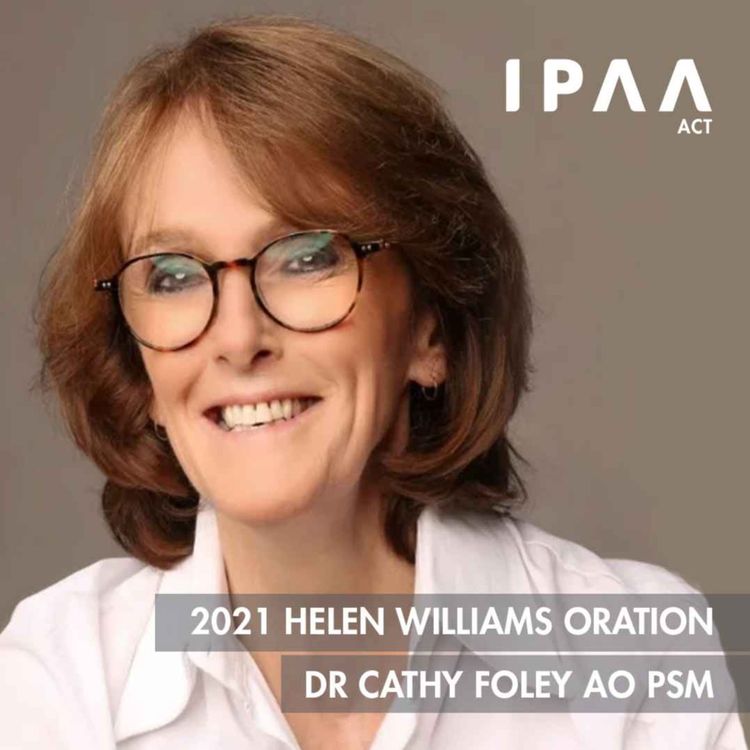 cover art for 2021 Helen Williams Oration with Dr Cathy Foley AO PSM