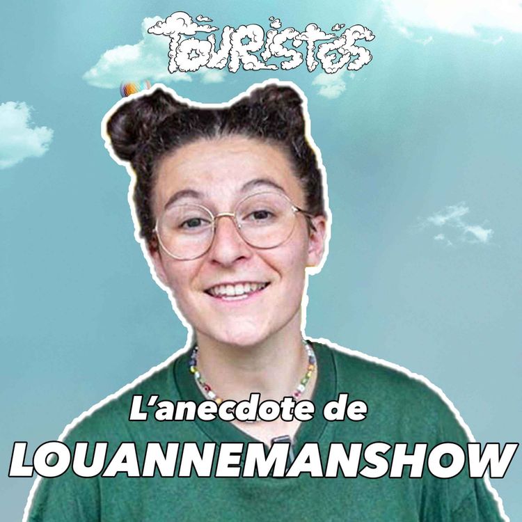 cover art for L'anecdote de LouanneManShow
