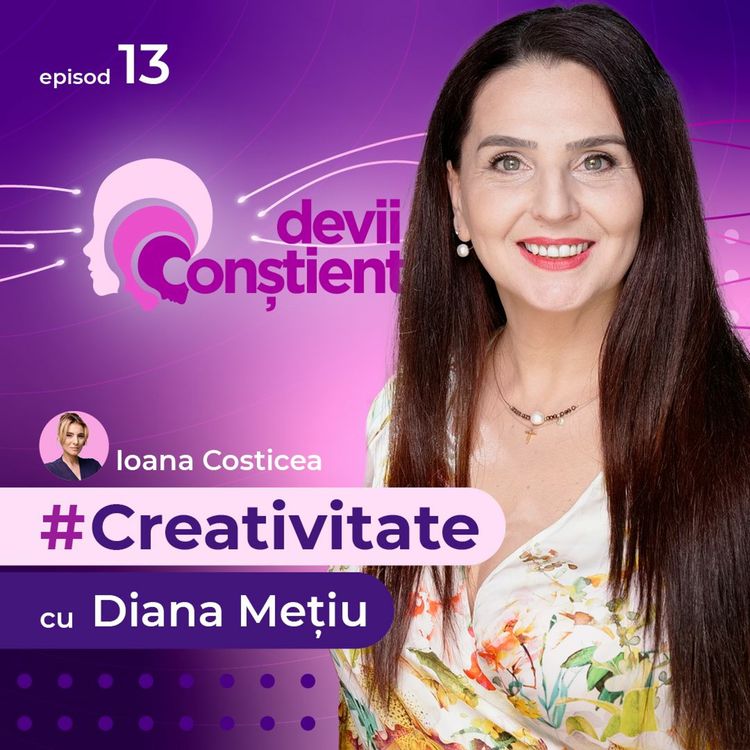 cover art for Creativitate cu Diana Mețiu