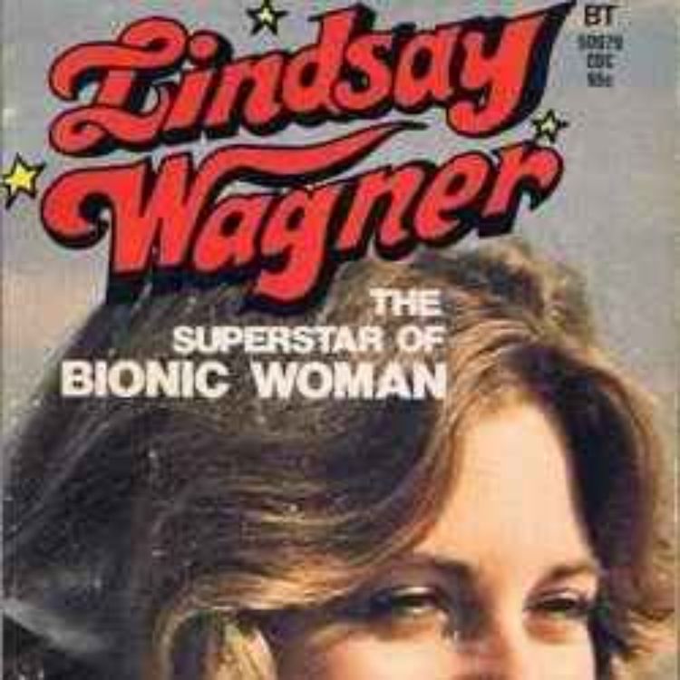 cover art for LINDSAY WAGNER, actress who played The Bionic Woman, interview