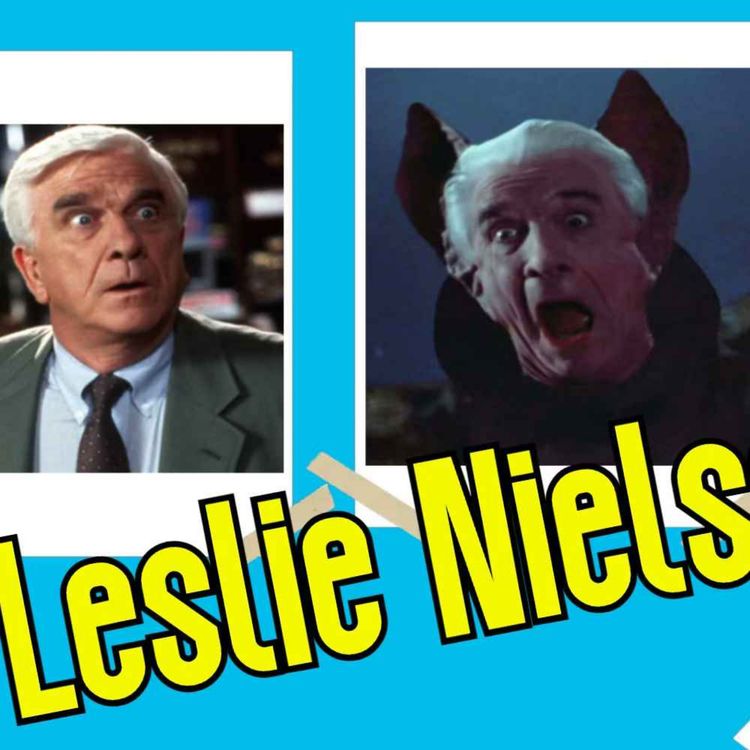 cover art for LESLIE NIELSEN, of Airplane & Naked Gun fame, interview