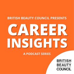 cover art for British Beauty Council - Career Insights