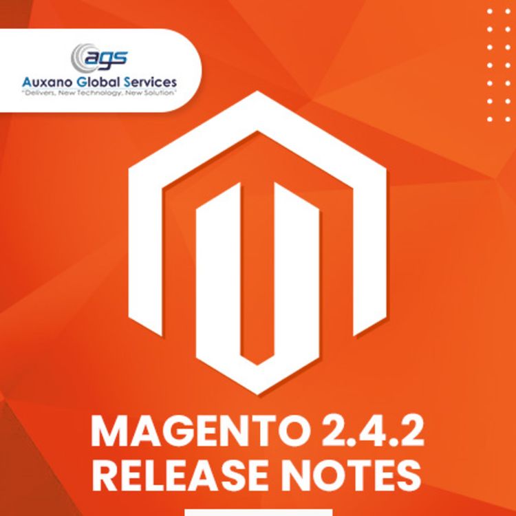 cover art for Magento Open Source 2.4.2 Release Notes - Auxano Global Services