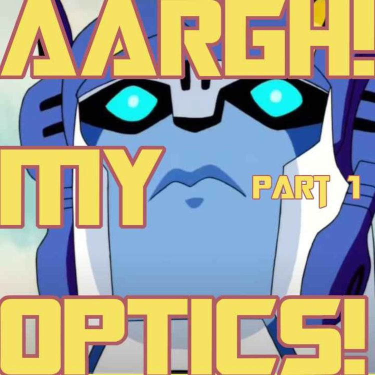 cover art for EP.21 - Transformers Animated (part 1 of 2)