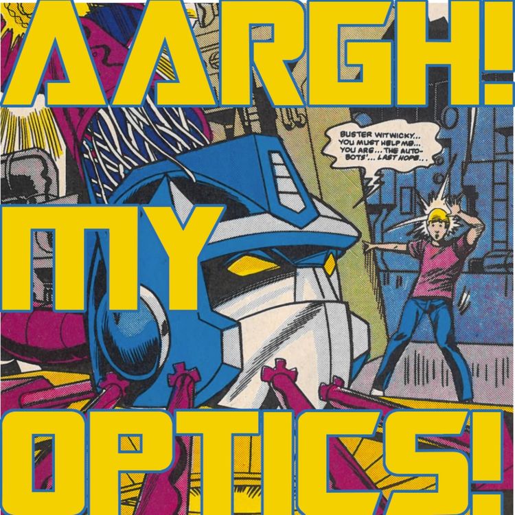 cover art for EP.37 - Marvel Transformers #7-8 (part 2 of 2)