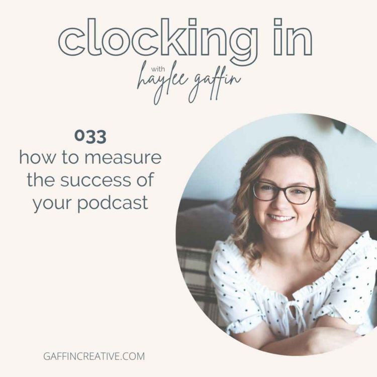 cover art for 033: How to Measure the Success of Your Podcast