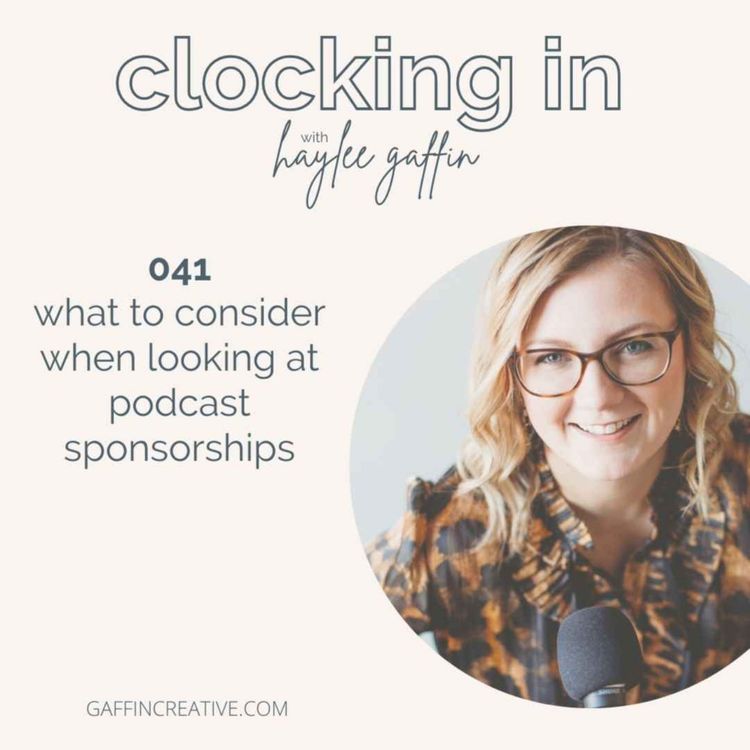 cover art for 041: What to Consider When Looking at Podcast Sponsorships
