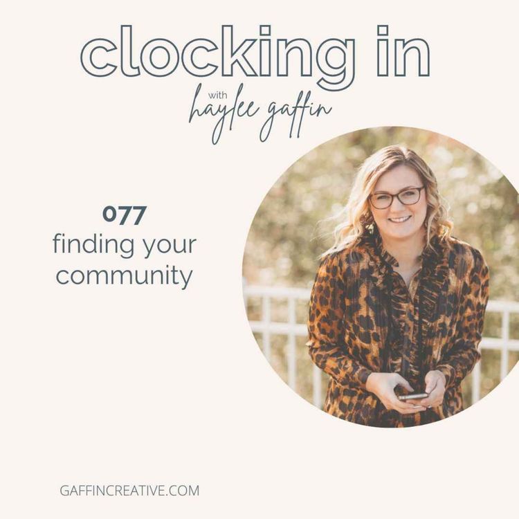 cover art for 077: Finding Your Community