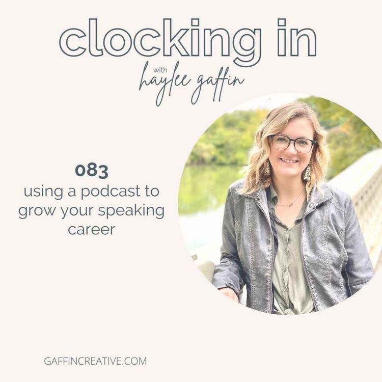 cover art for 083: Using a Podcast to Grow Your Speaking Career