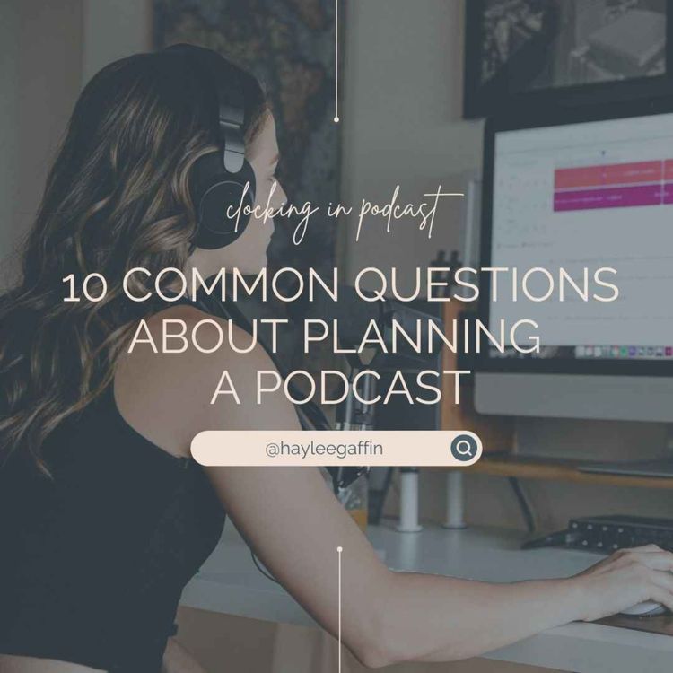 cover art for Bonus: 10 Common Questions about Planning a Podcast