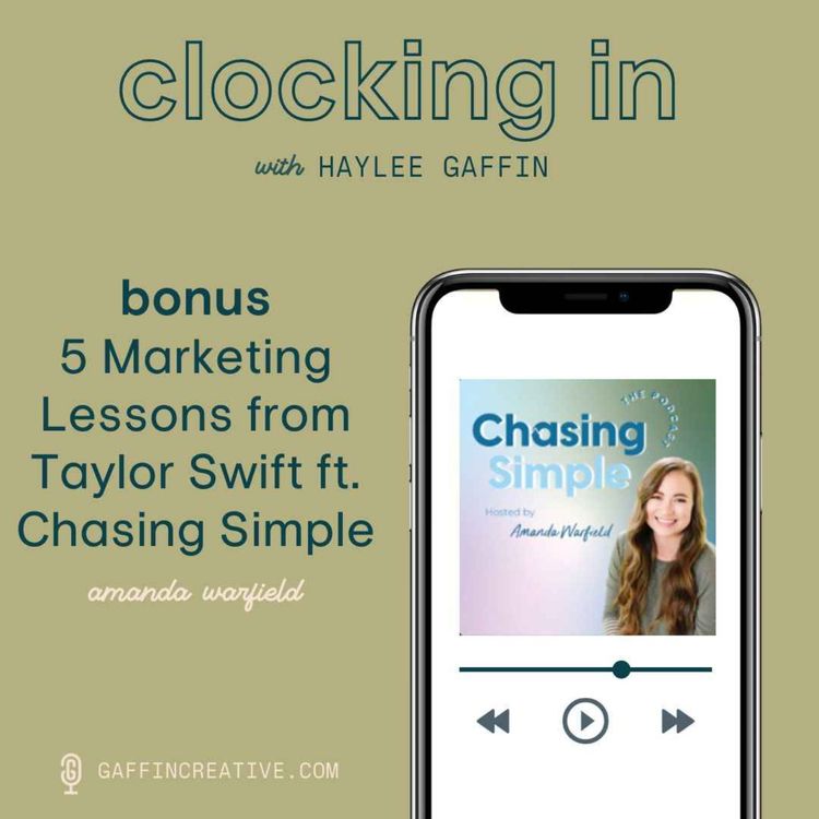 cover art for Bonus: 5 Marketing Lessons from Taylor Swift ft. Chasing Simple with Amanda Warfield