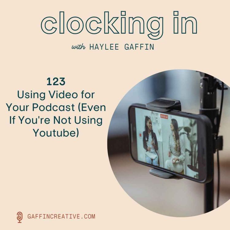 cover art for 123: Using Video for Your Podcast (Even If You're Not Using Youtube)—Tools for Podcasters