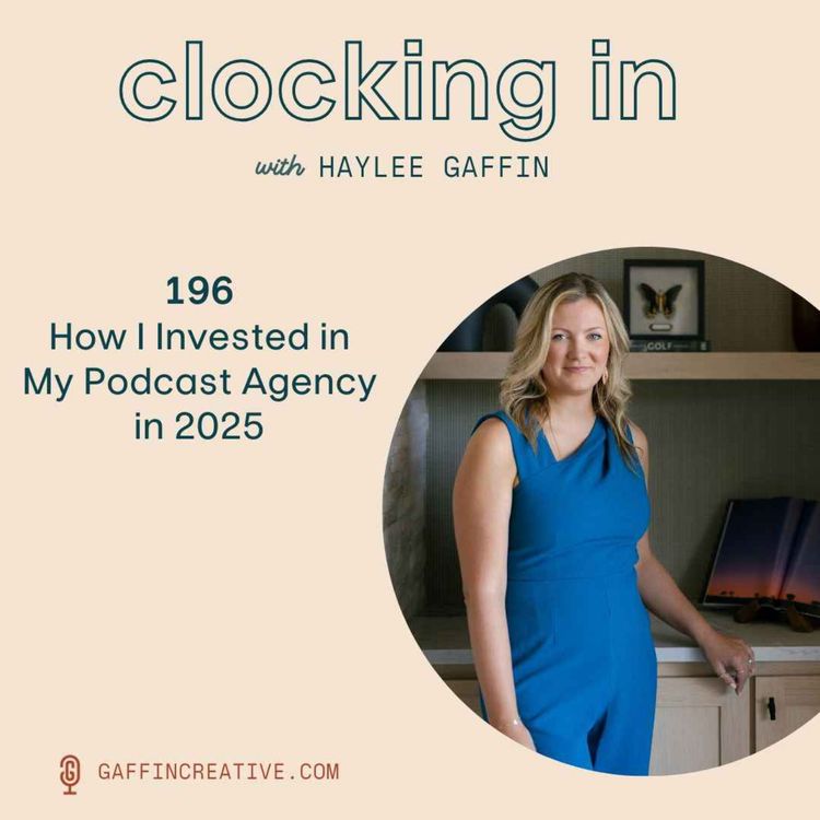 cover art for 196: How I Invested in My Podcast Agency in 2025 [Expense Report]