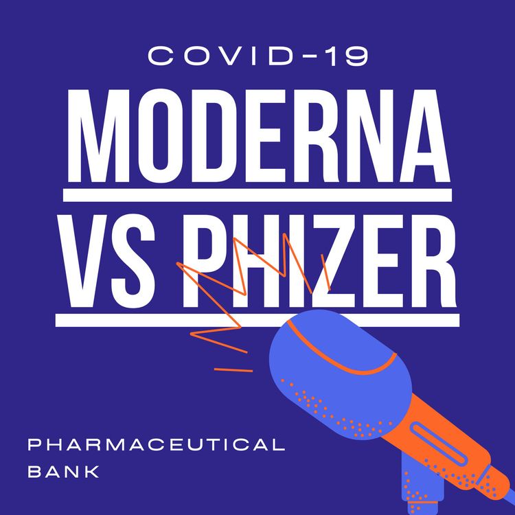 cover art for Moderna vs Phizer COVID-19 Vaccine