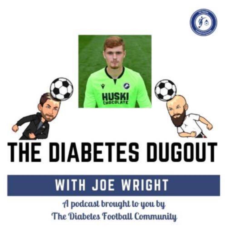 cover art for 022: Professional Football & Type 1 Diabetes with Joe Wright