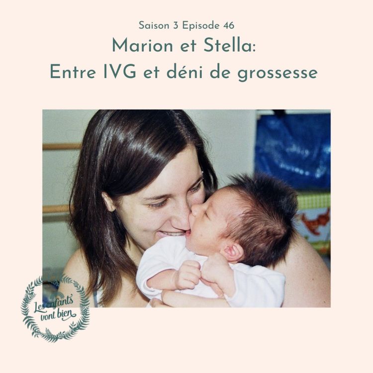 cover art for Marion et Stella: Entre IVG et déni de grossesse