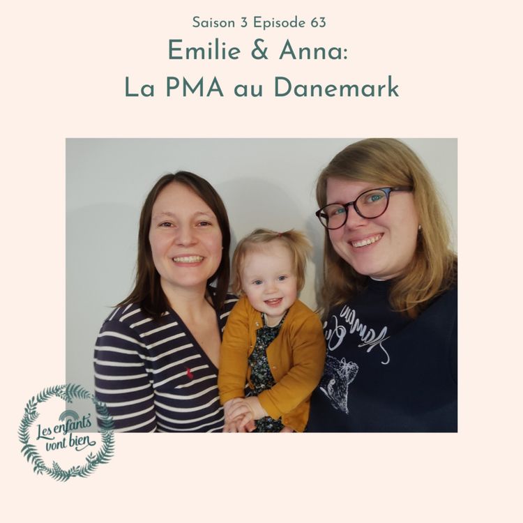 cover art for Emilie & Anna: La PMA au Danemark