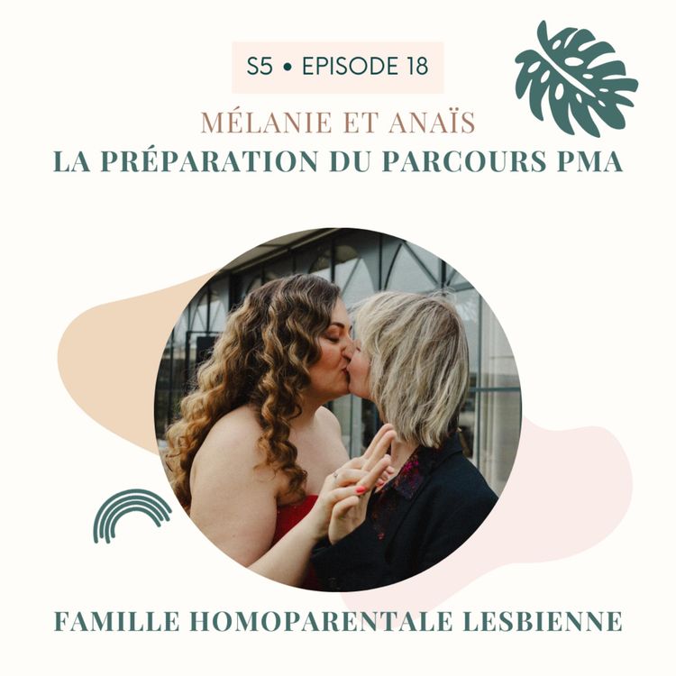 cover art for Mélanie et Anaïs: La préparation du parcours PMA