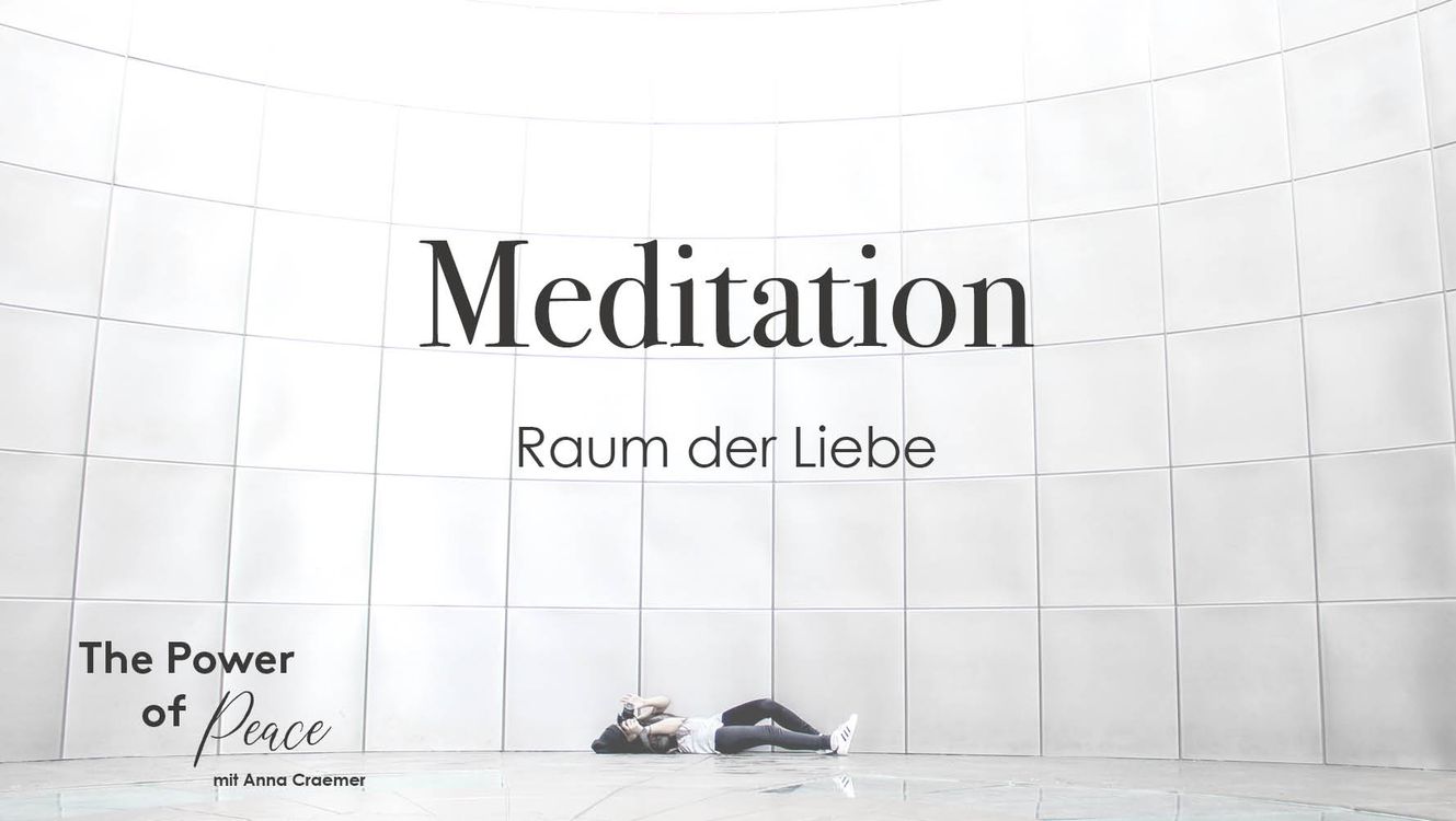 cover art for #107 Meditation: Raum der Liebe