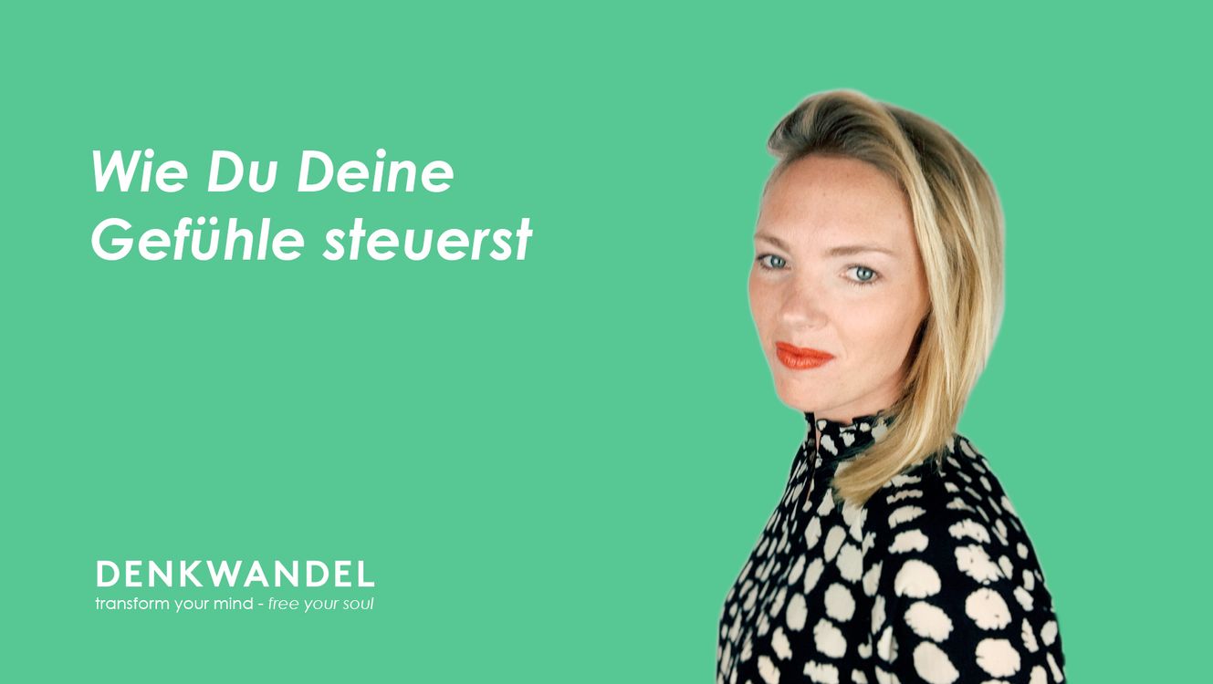 cover art for #74 Wie Du Deine Gefühle steuerst