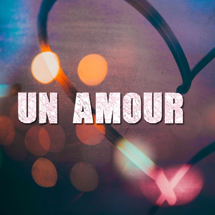 cover art for Un Amour, Bande Annonce