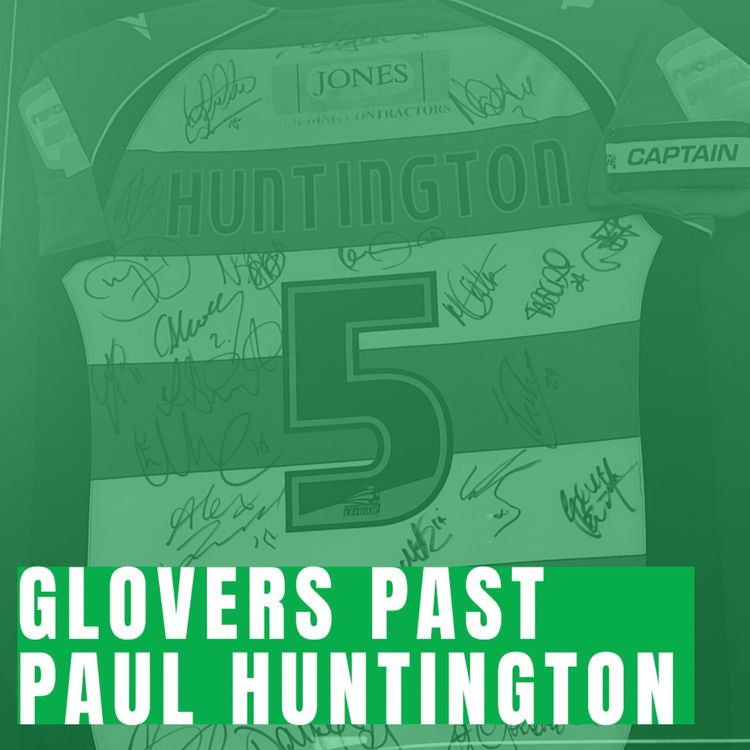 cover art for Gloverspast #53 - Paul Huntington