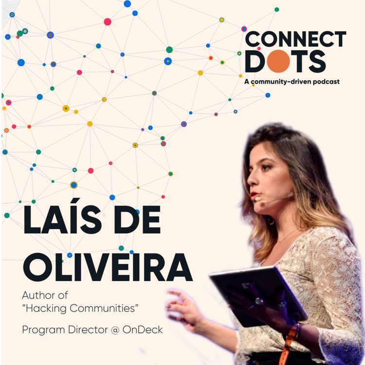 cover art for ConnectDots #1 w/ Laís de Oliveira - Author of Hacking Communities