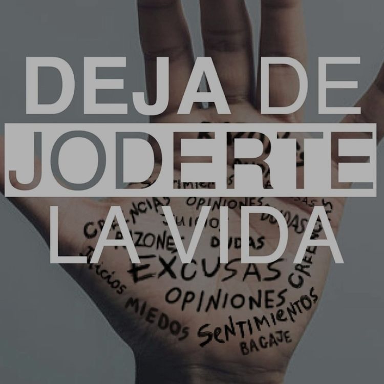 cover art for 025 || Deja de Joderte la Vida - Gary John Bishop