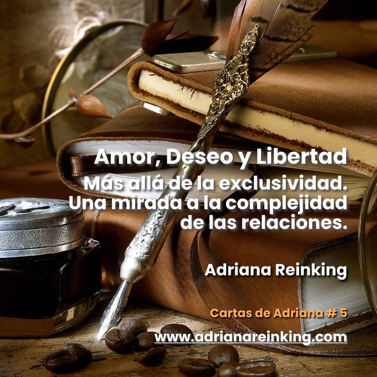 cover art for Cartas de Adriana #5 – Amor, Deseo y Libertad
