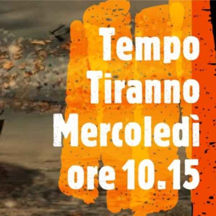 cover art for Tempo Tiranno -3° episodio