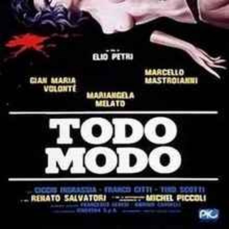 cover art for I Percorsi Cinematografici di Alessio Barettini: "Todo Modo" di Elio Petri