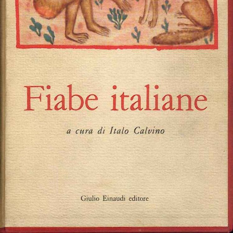 cover art for Le Fiabe Italiane di Italo Calvino: "Maria di Legno" fiaba di Roma