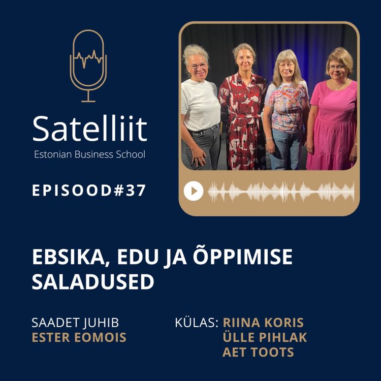 cover art for Satelliit #37: Ebsika, edu ja õppimise saladused