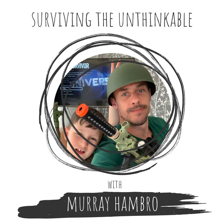 cover art for Murray Hambro • Surviving the Unthinkable