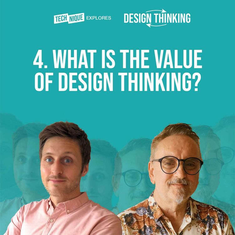 cover art for Design Thinking - What is the value of Design Thinking?