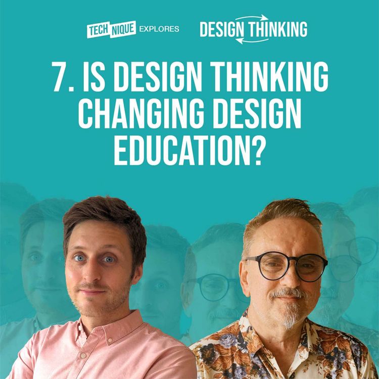 cover art for Design Thinking - Is Design Thinking changing Design Education?