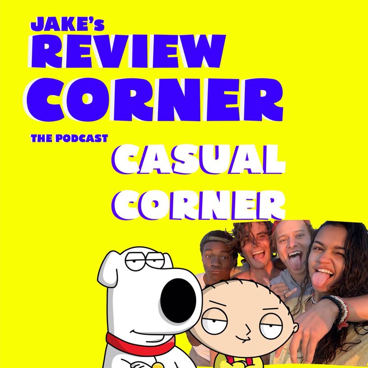 cover art for OUTER BANKS, Family GUY, JACKASS, Camp Life- CASUAL CORNER