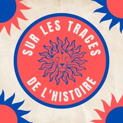 cover art for Sur Les Traces de l'Histoire