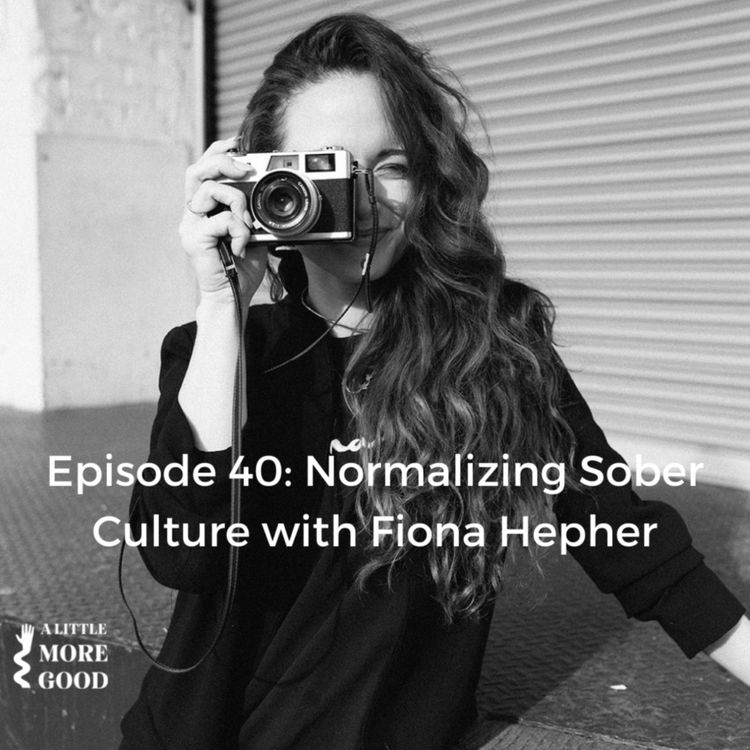 cover art for Normalizing Sober Culture with Fiona Hepher