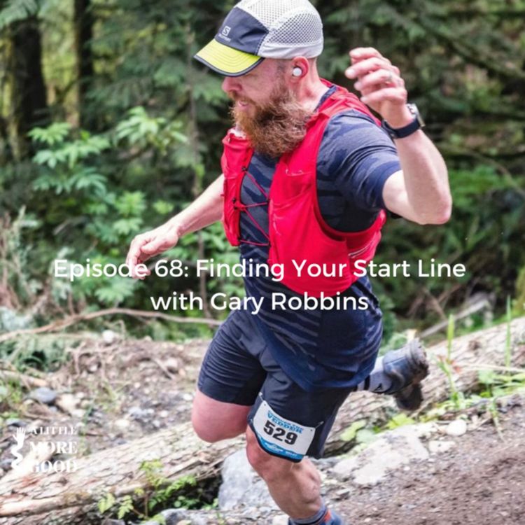 cover art for Finding Your Start Line with Gary Robbins 