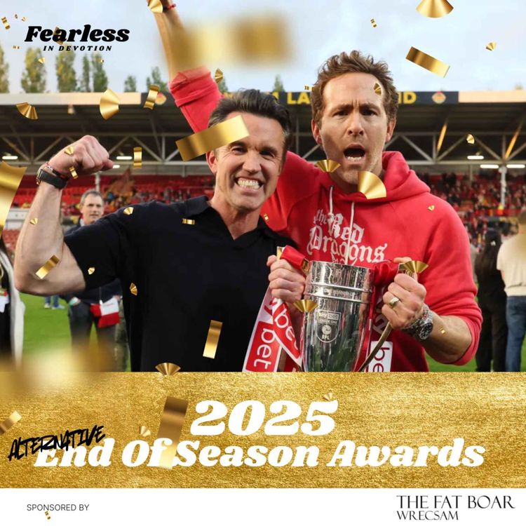 cover art for Episode 217 - Alternative End of Season Wrexham Awards