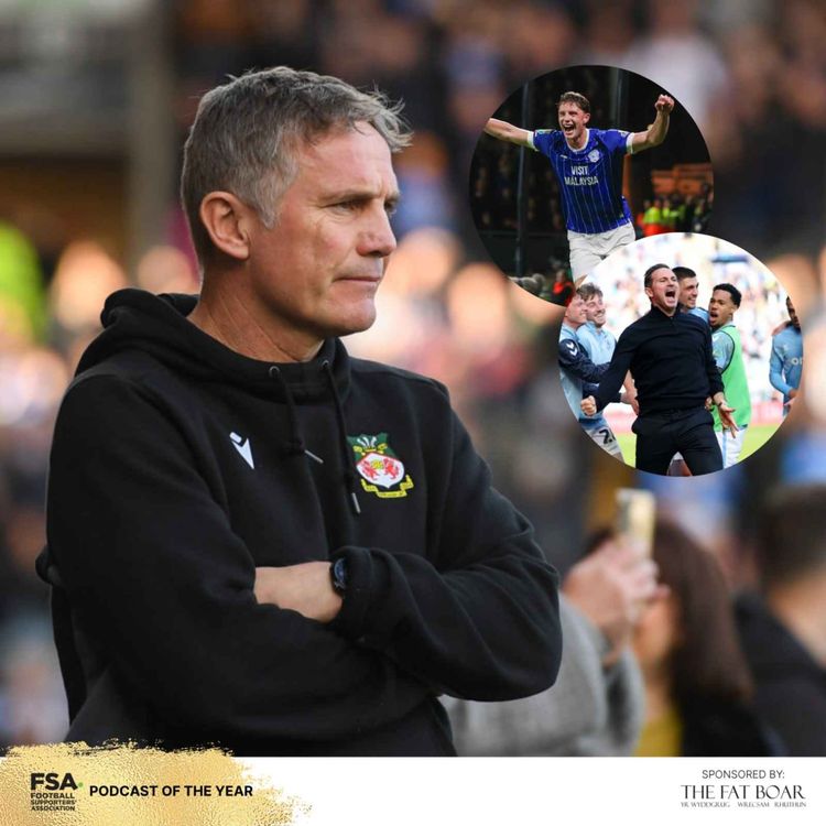 cover art for Episode 266 - Wrexham fans fuming after Cardiff defeat — can Parky respond against Coventry?
